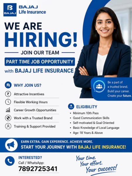 Part-time job in Bajaj Life insurance